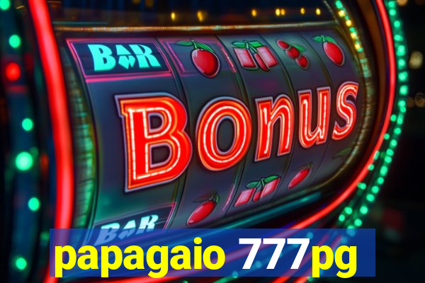 papagaio 777pg